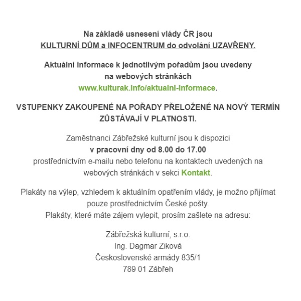 Kulturní dům do odvolání uzavřen