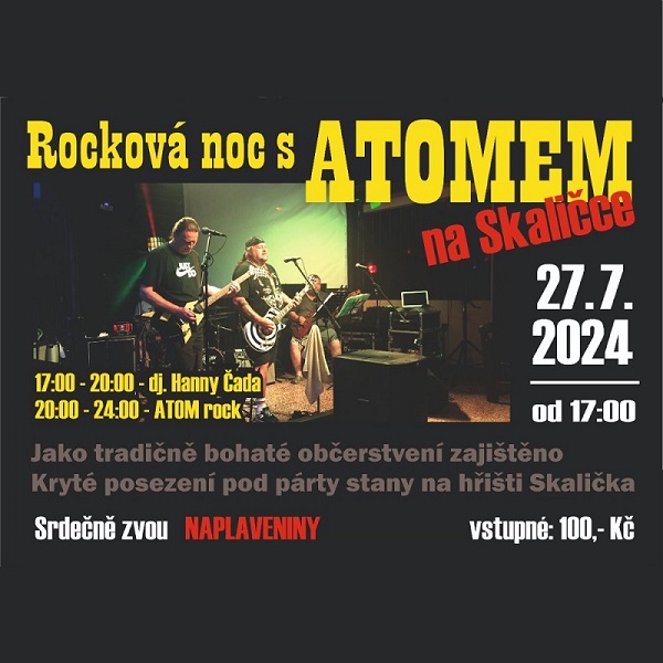 Rocková noc s Atomem na Skaličce