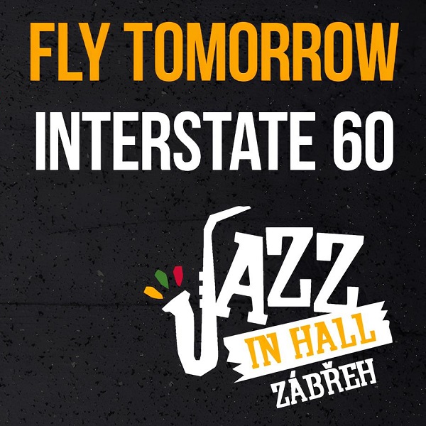 Jazz in Hall (Fly Tomorrow, Interstate60)